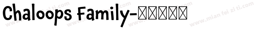 Chaloops Family字体转换